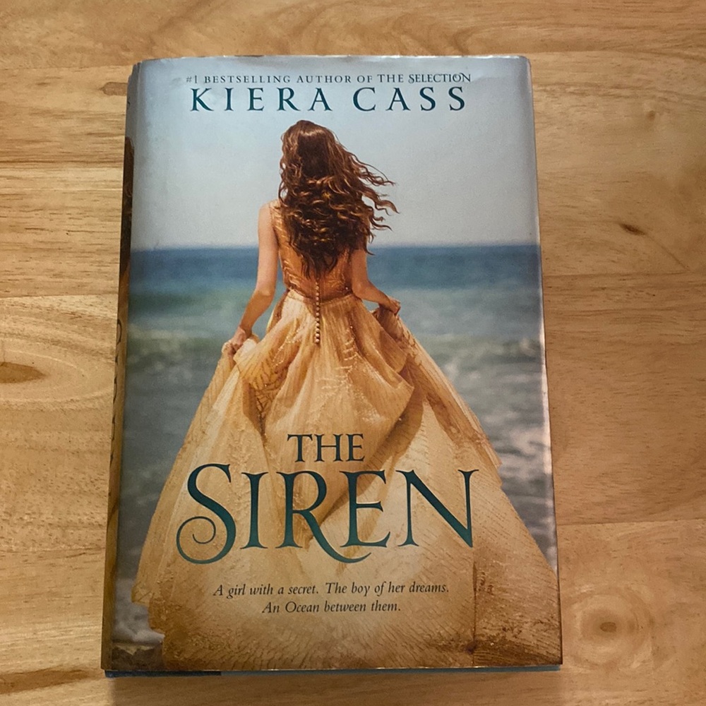 The Siren by Kiera Class Hardcover Book